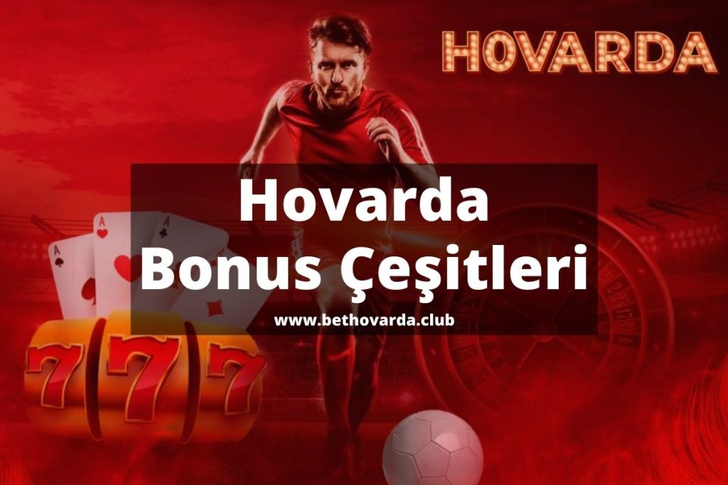 Hovarda Hoşgeldin Bonusu